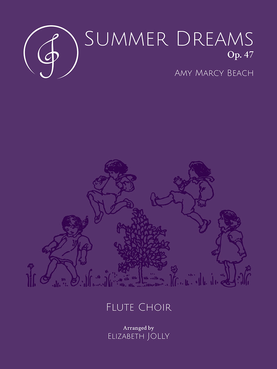 Beach: Summer Dreams, Op. 47 (arr. for flute choir)