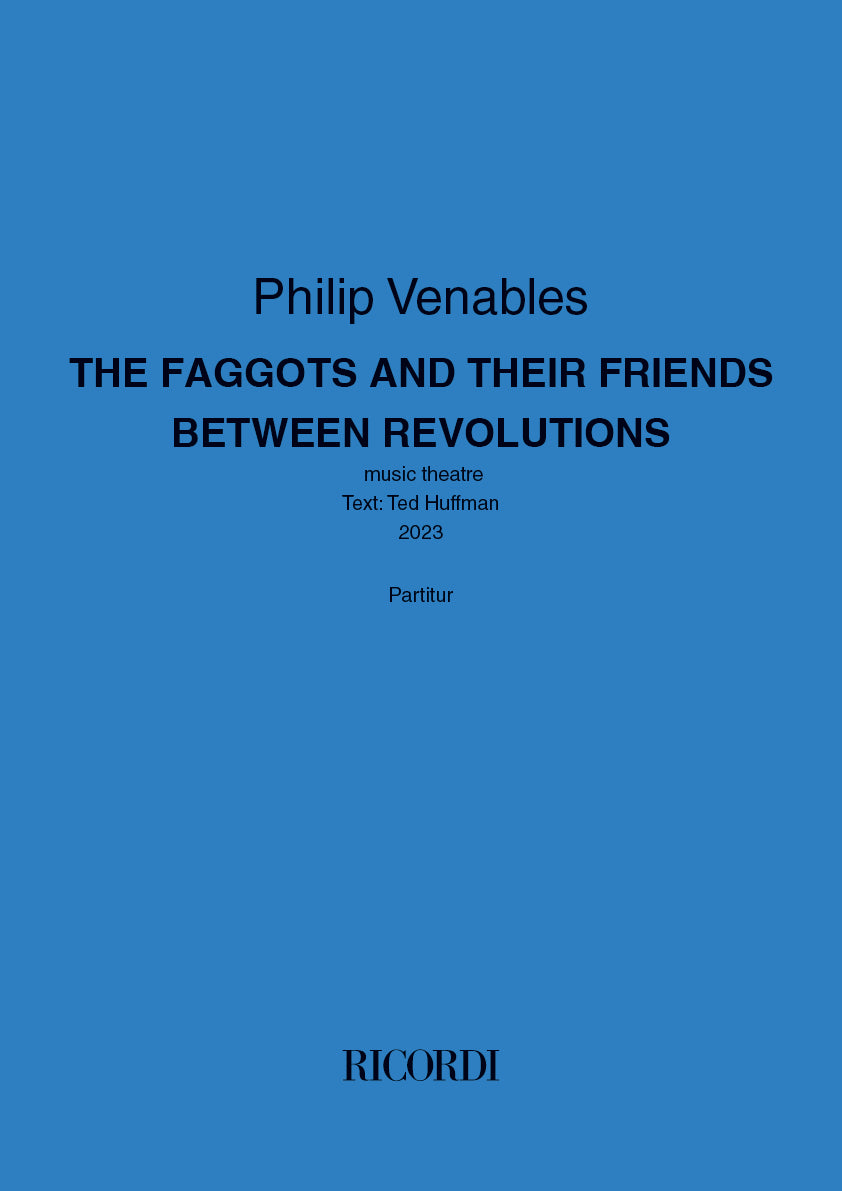 Venables: The faggots and their friends betweeen revolutions