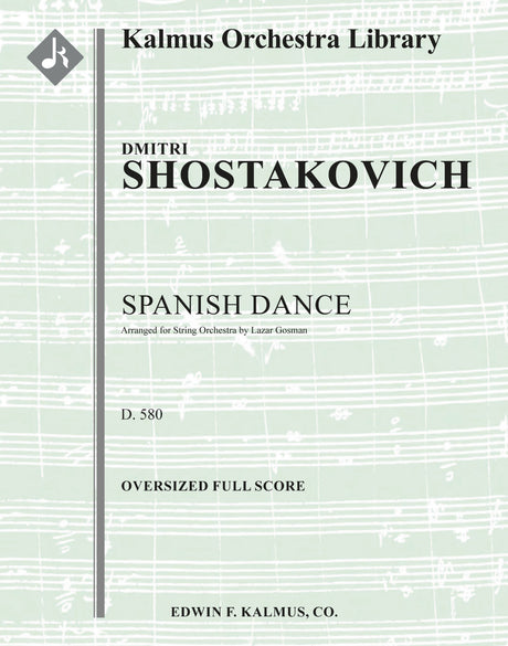 Shostakovich: Spanish Dance, D. 580 (arr. for string orchestra)