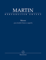 Martin: Mass for Double Choir