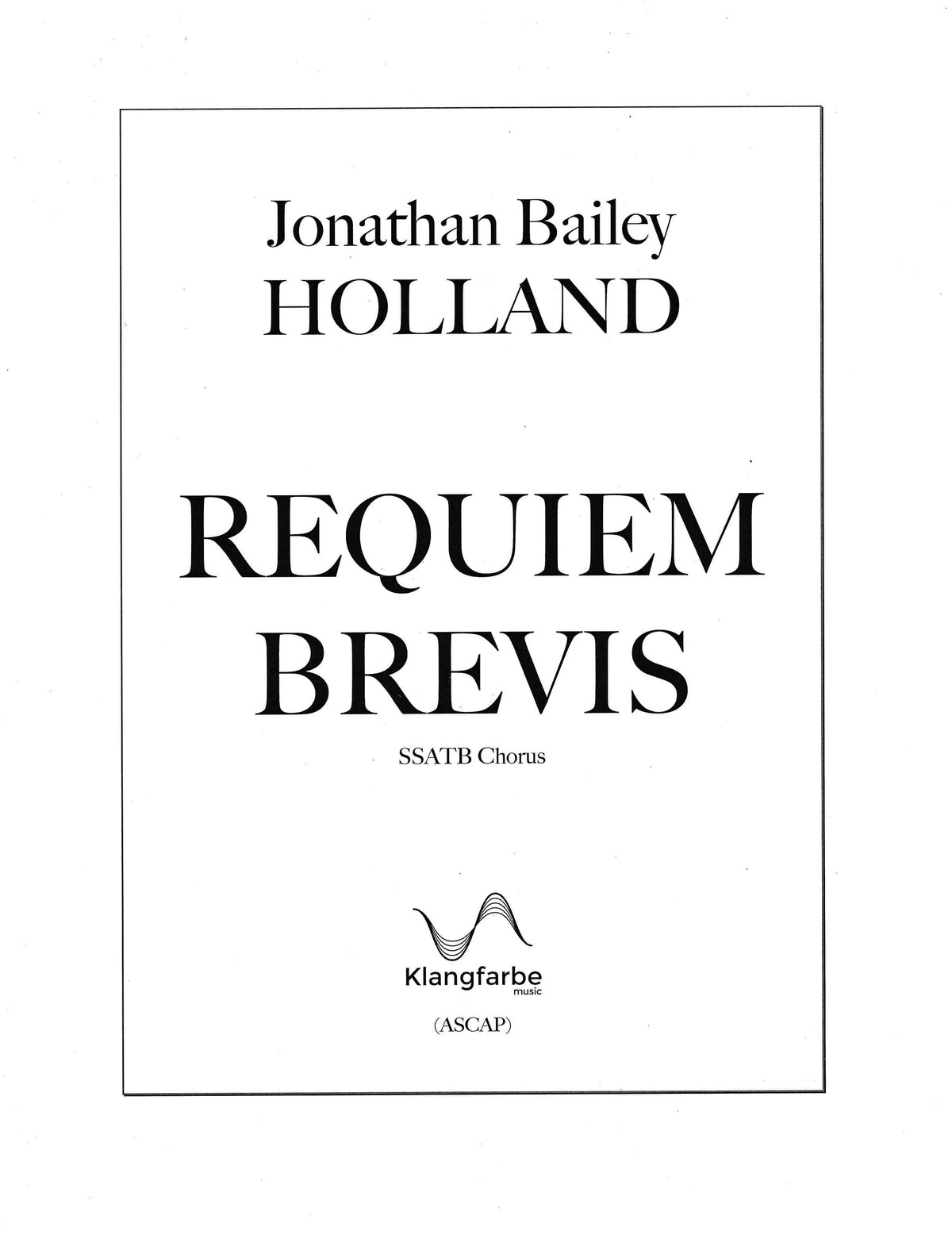 Holland: Requiem Brevis