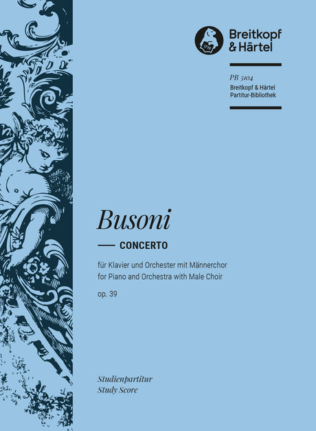 Busoni: Piano Concerto in C Major, BV 247, Op. 39