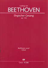 Beethoven: Elegischer Gesang, Op. 118