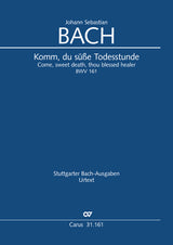 Bach: Komm, du süße Todesstunde, BWV 161