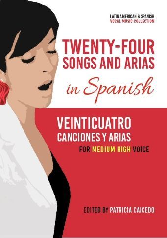 24 Songs & Arias in Spanish