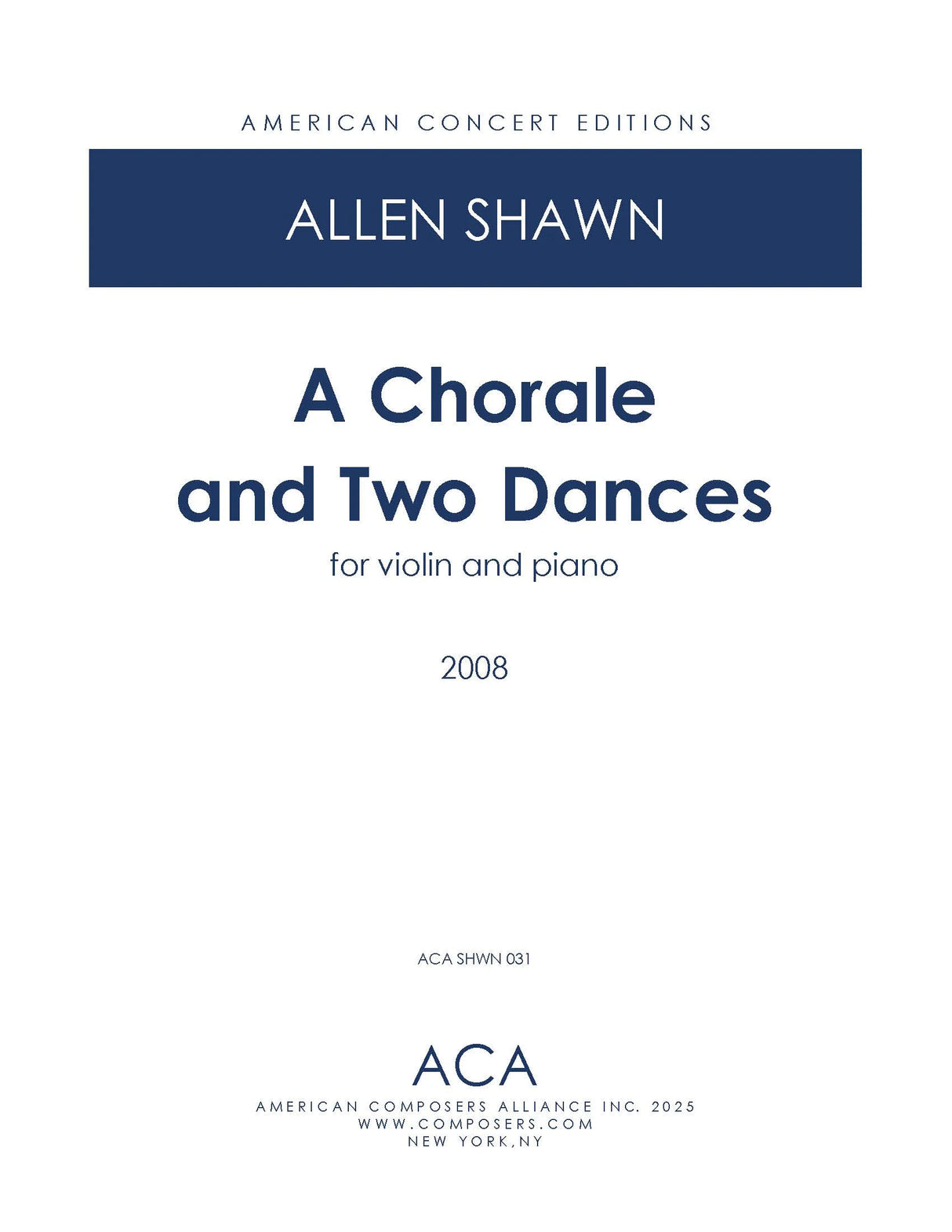 Shawn: A Chorale and Two Dances (Version for Violin & Piano)