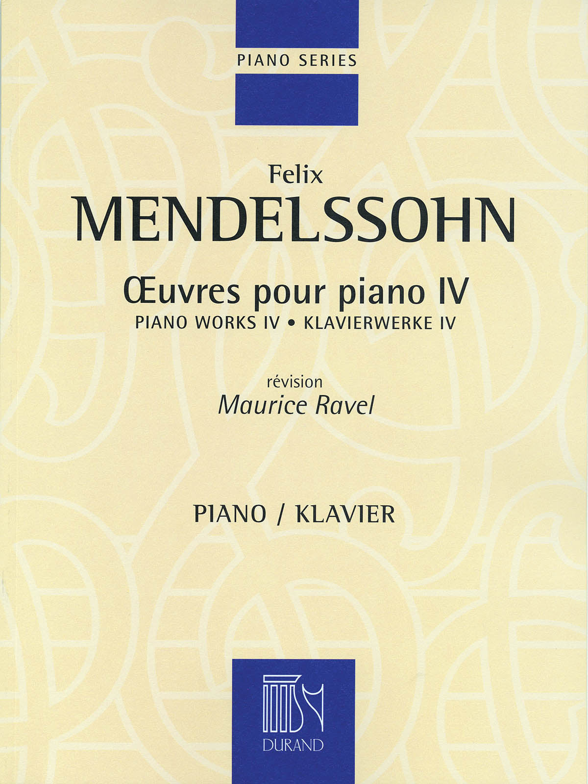 Mendelssohn: Piano Works - Volume 4