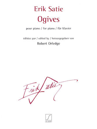 Satie: Ogives