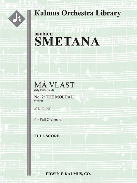 Smetana: Vltava (The Moldau)