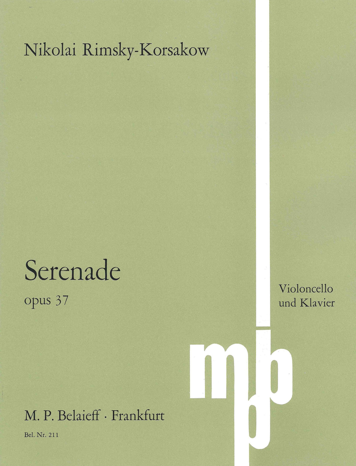 Rimsky-Korsakov: Serenade, Op. 37 (Version for Cello & Piano)