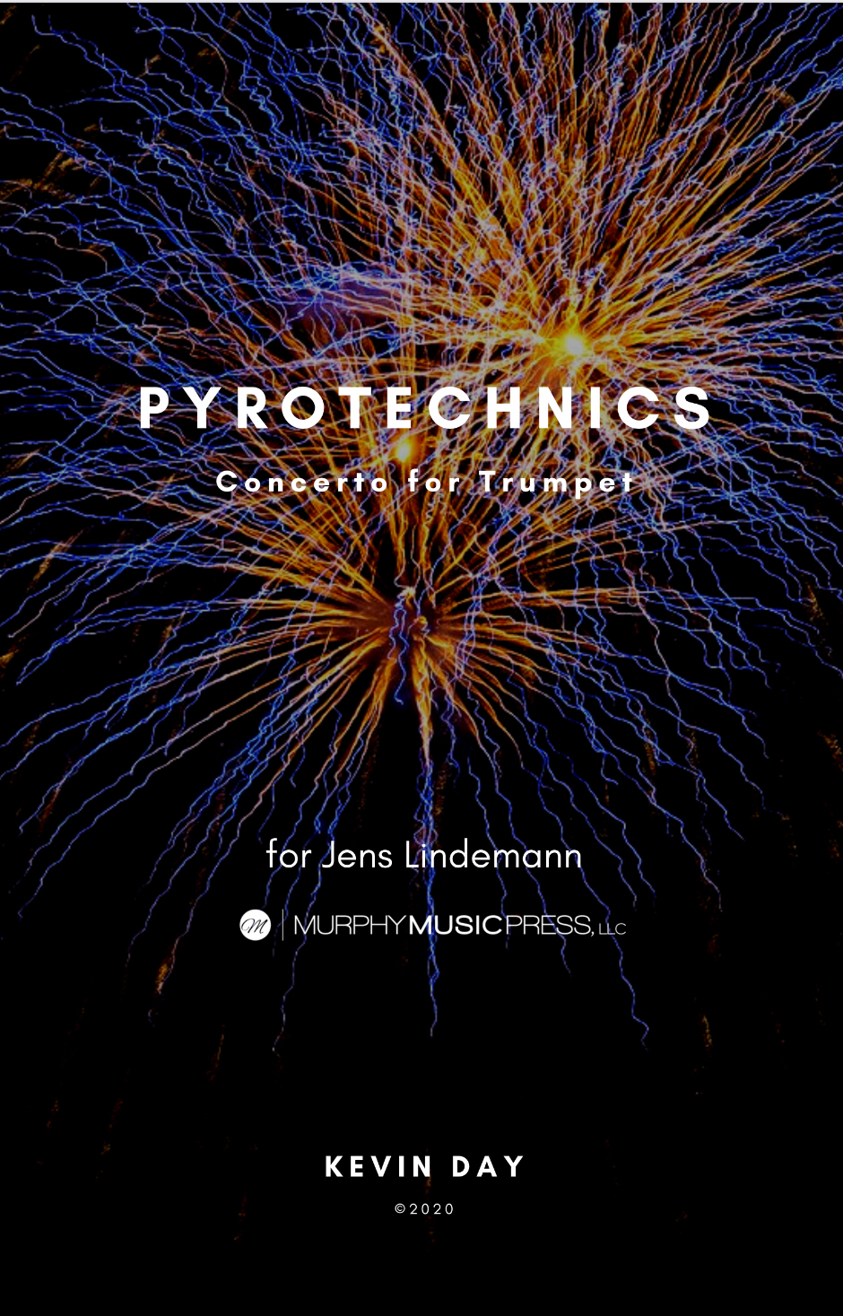 Day: Pyrotechnics