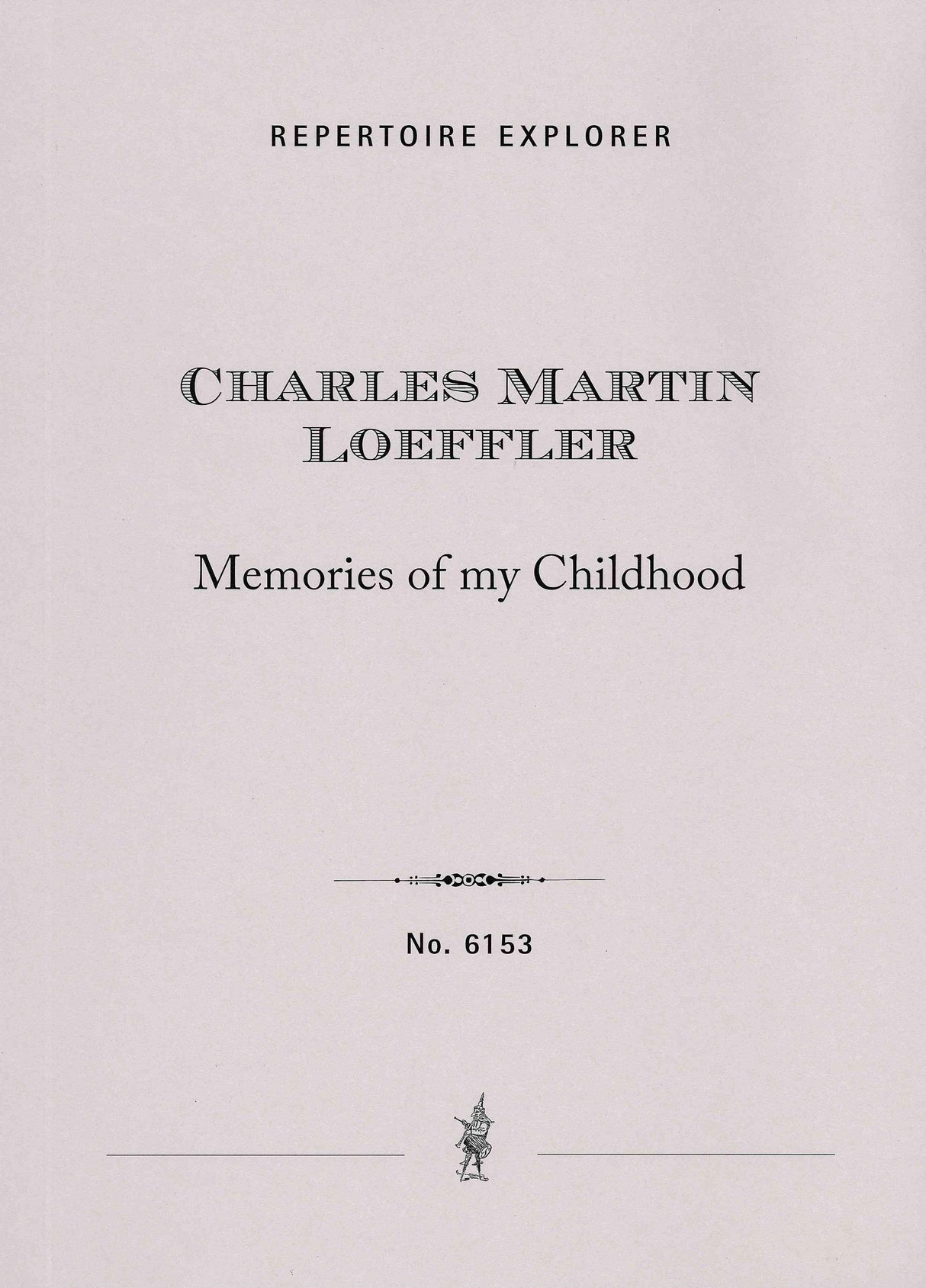 Loeffler: Memories of my Childhood