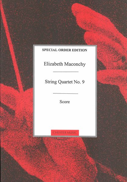 Maconchy: String Quartet No. 9