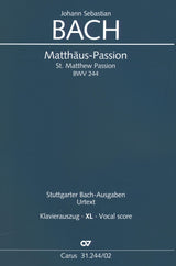 Bach: St. Matthew Passion, BWV 244