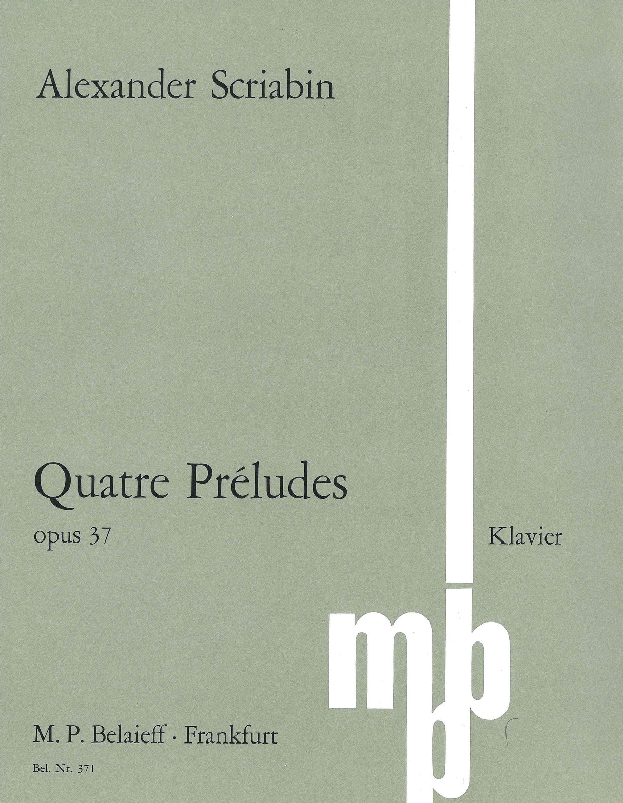 Scriabin: Four Préludes, Op. 37