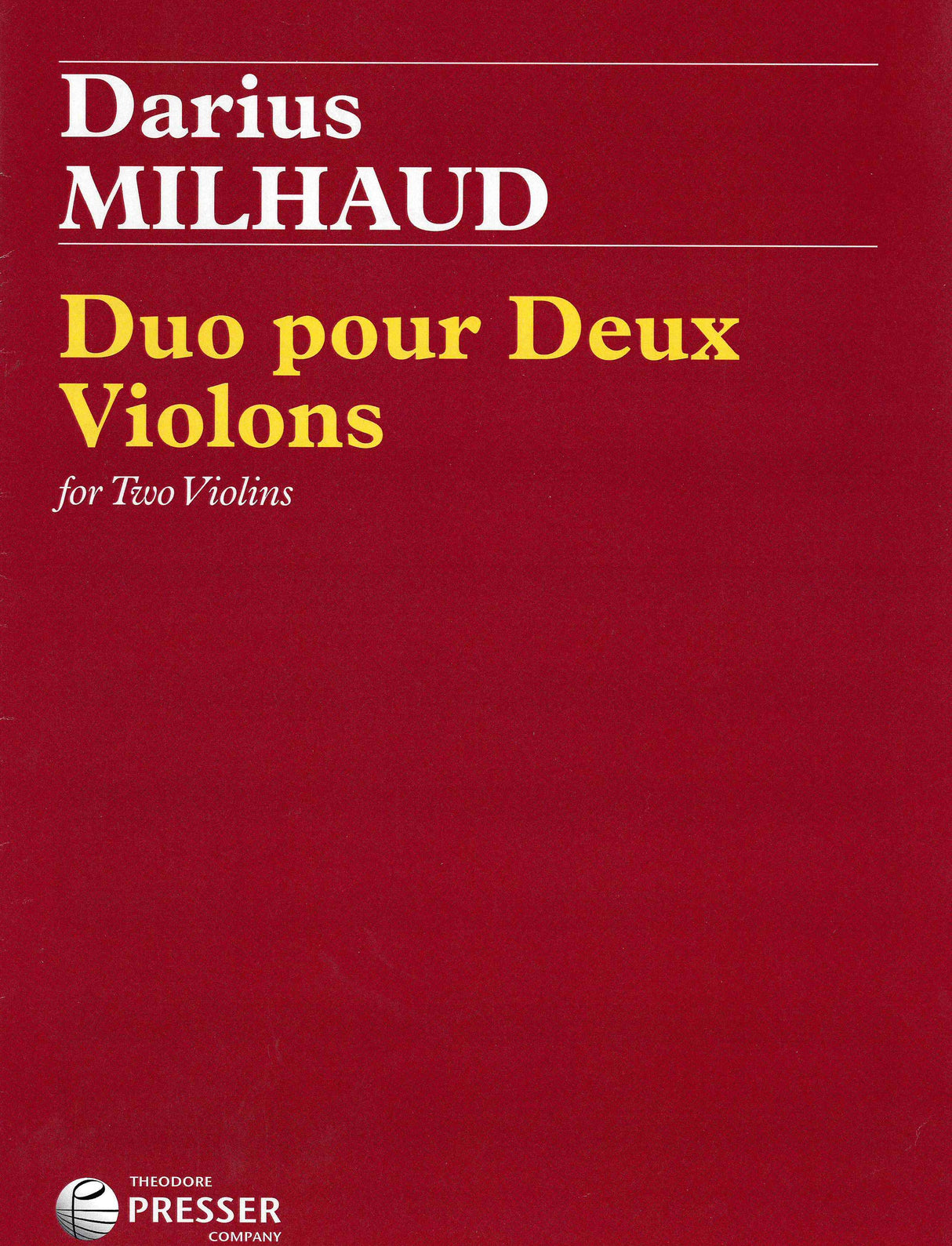 Milhaud: Duo Pour Deux Violons