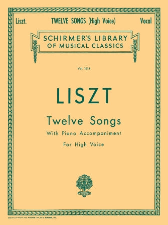 Liszt: 12 Songs
