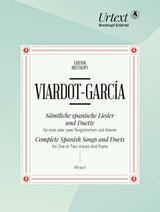 Viardot-García: Complete Spanish Songs and Duets