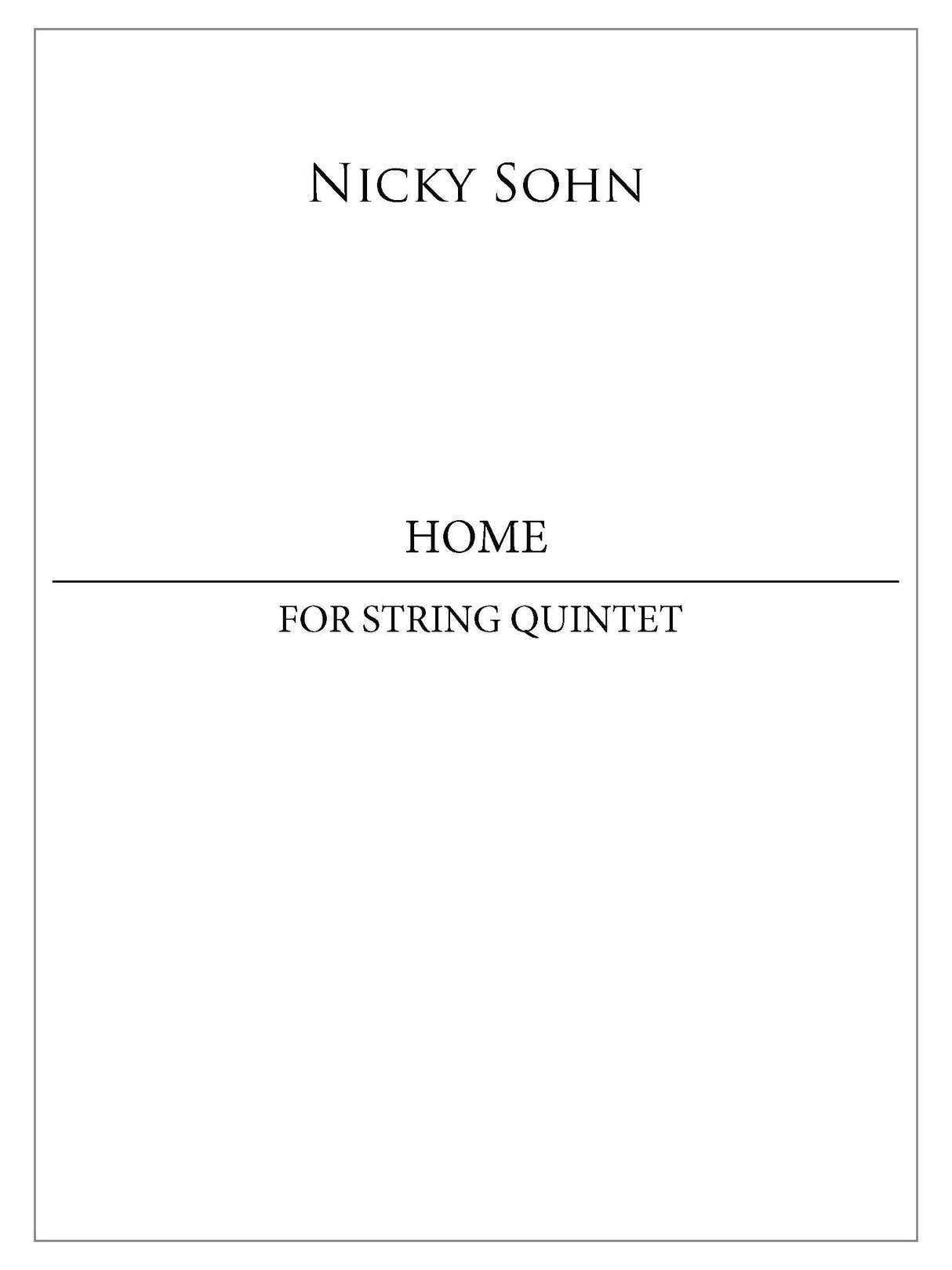 Sohn: Home (Version for String Quintet)