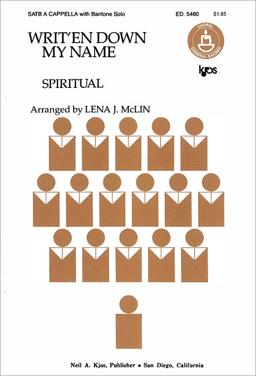 Writ'en Down My Name (arr. for SATB)
