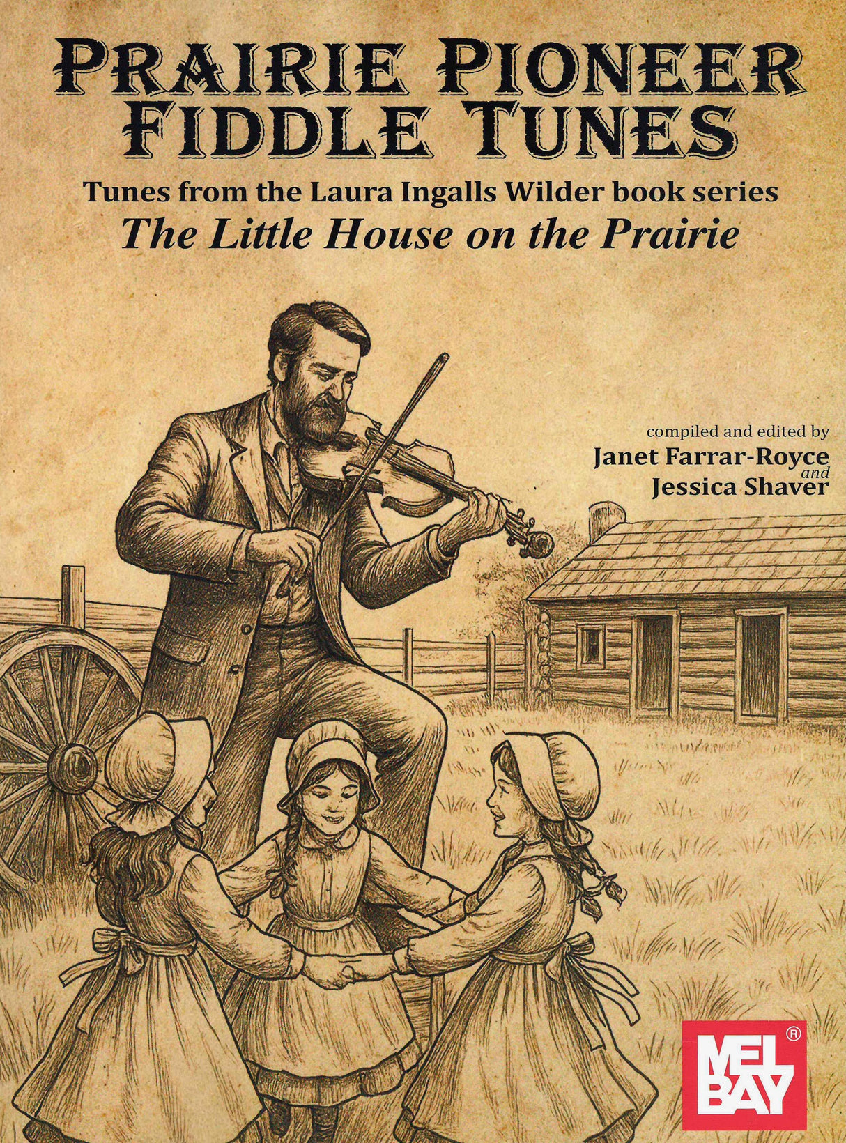 Prairie Pioneer Fiddle Tunes