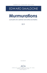 Smaldone: Murmurations - Concerto for Clarinet and Wind Orchestra