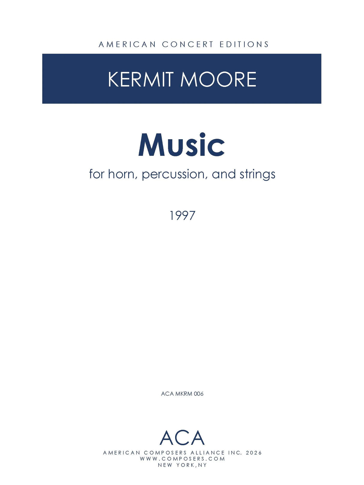 Moore: Music for Horn, Percussion and Strings
