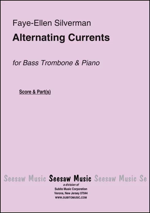 Silverman: Alternating Currents for bass trombone & piano
