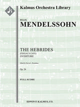 Mendelssohn: The Hebrides, MWV P 7, Op. 26