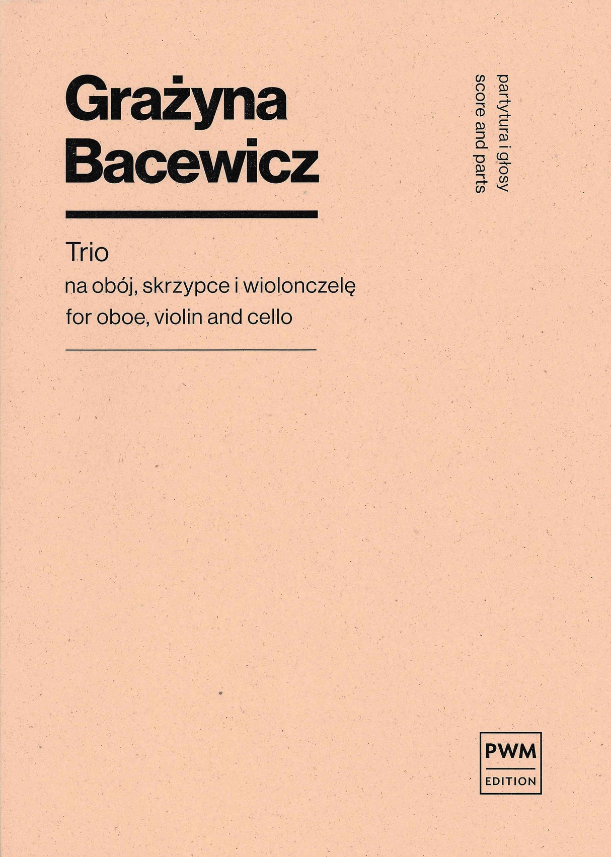 Bacewicz: Trio for Oboe, Violin and Cello