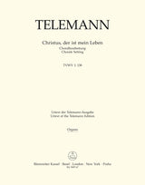 Telemann: Christus, der ist mein Leben, TWV 1:138