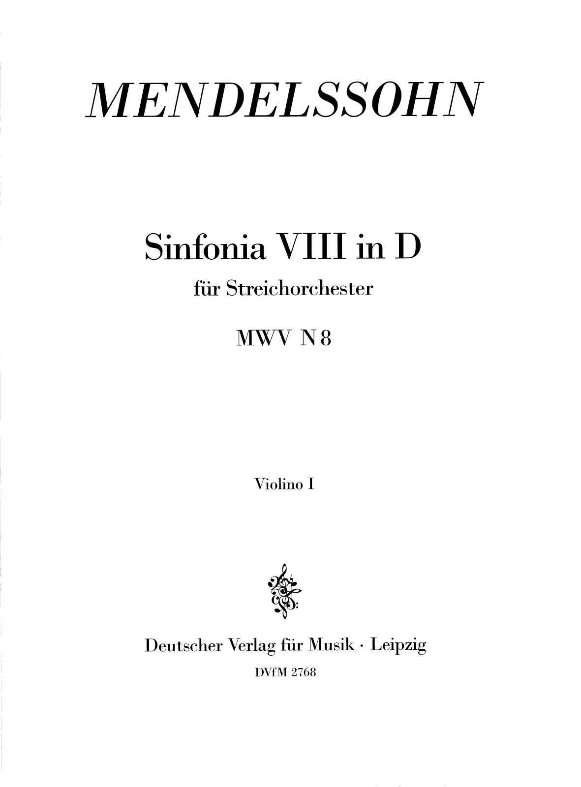Mendelssohn: Sinfonia No. 8 in D Major, MWV N 8