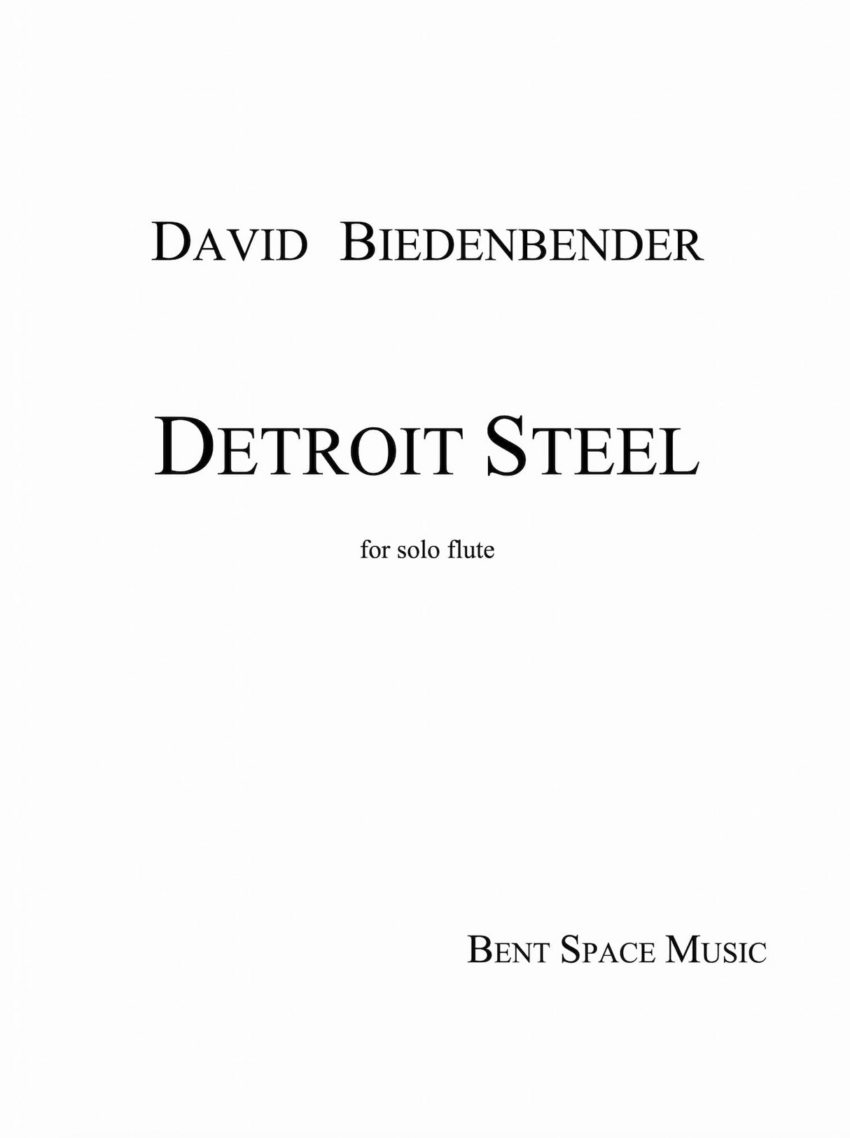 Biedenbender: Detroit Steel (Version for Flute)