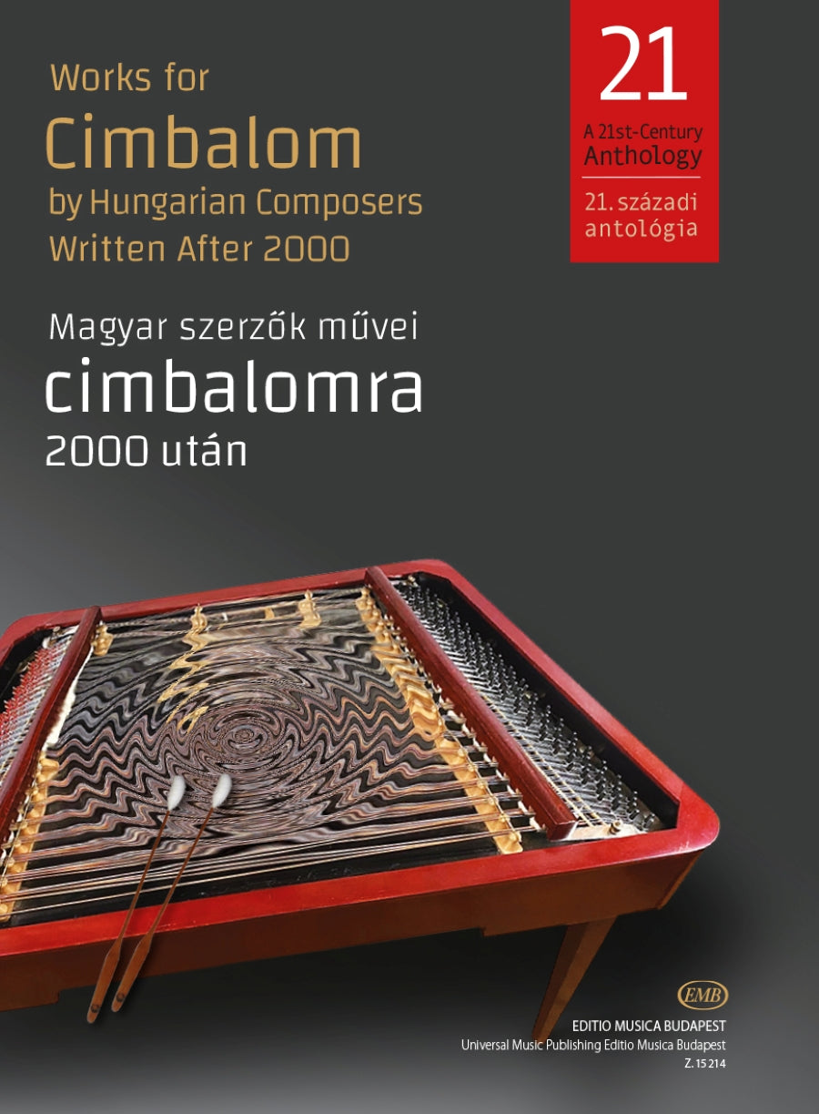 21st Century Works for Cimbalom by Hungarian Composers