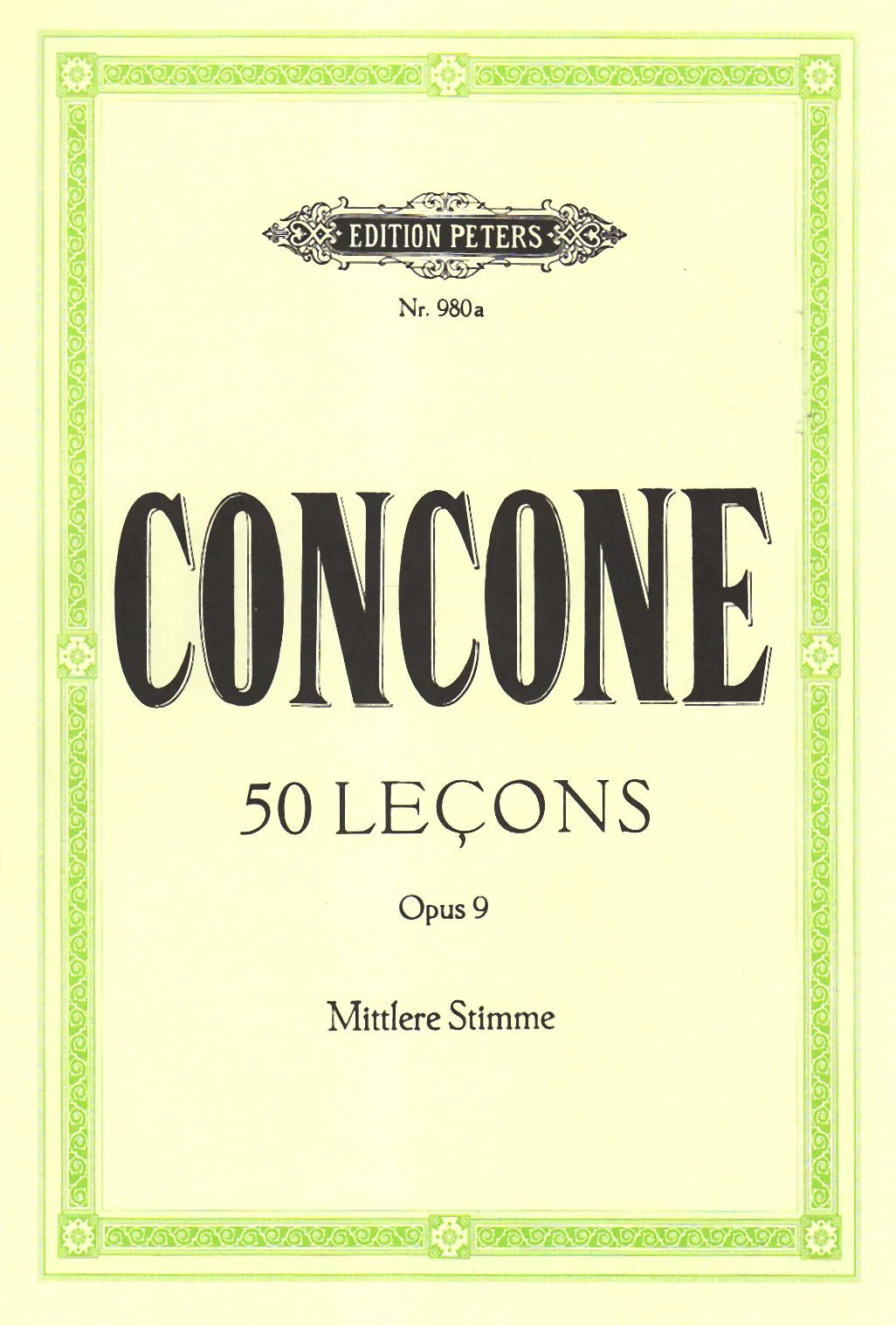 Concone: 50 Leçons de Chant (Lessons), Op. 9