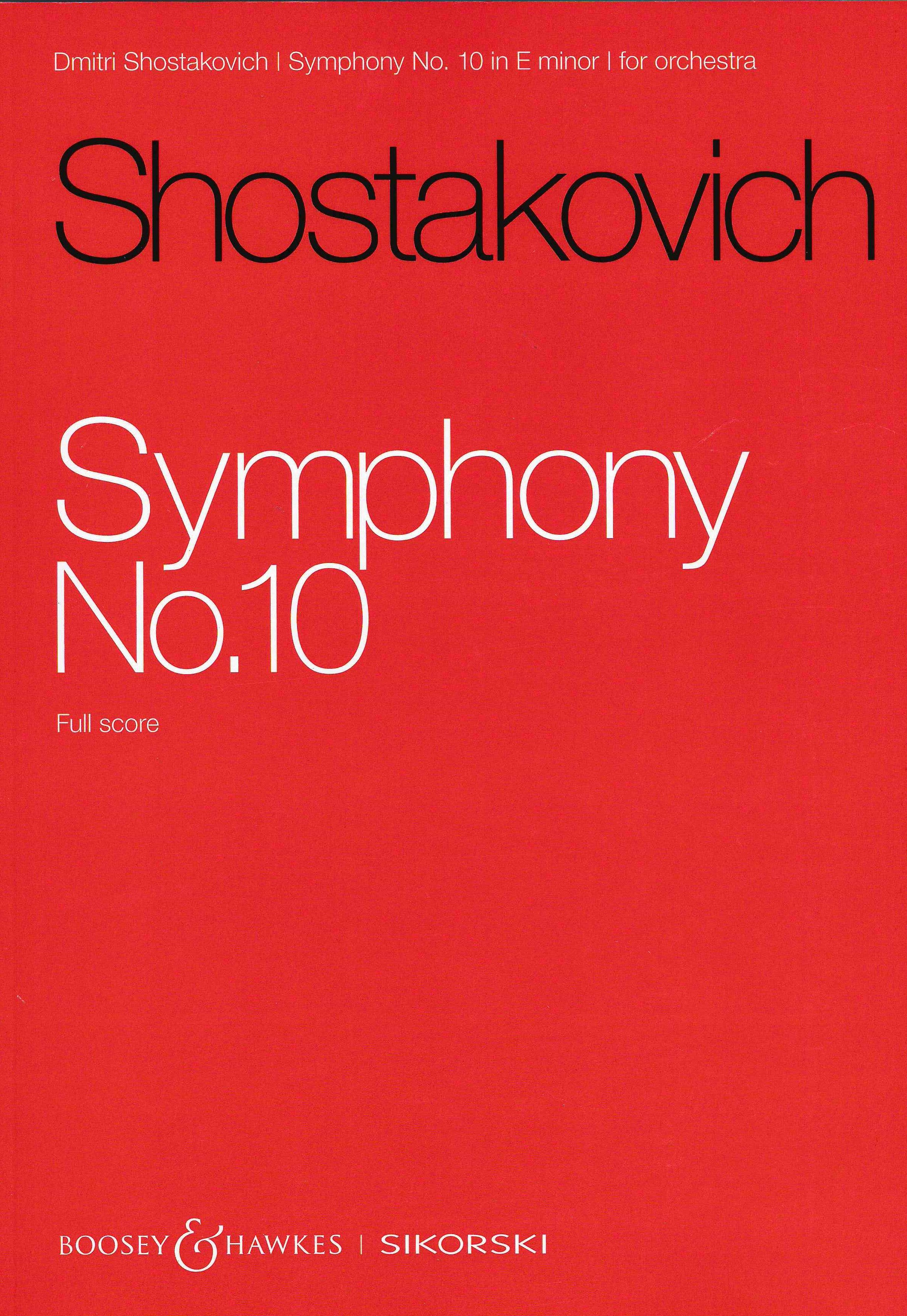 Shostakovich: Symphony No. 10, Op. 93 – Ficks Music