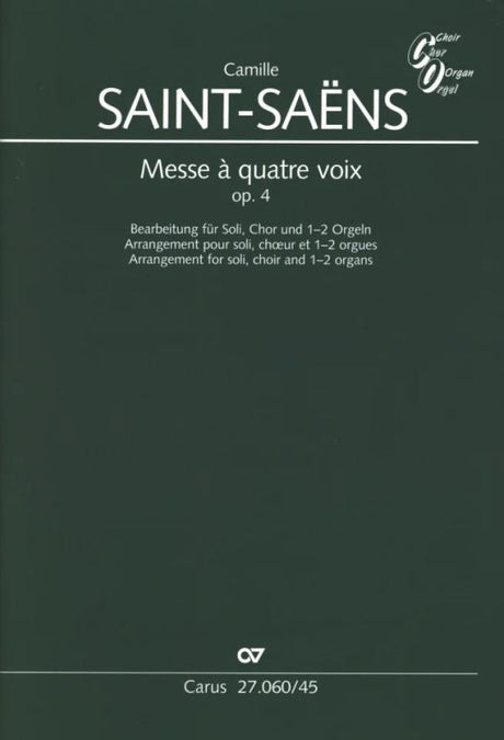 Saint-Saëns: Messe à quatre voix, Op. 4