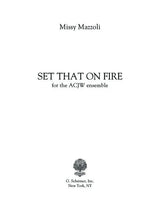 Mazzoli: Set That On Fire