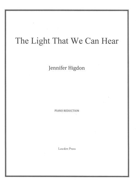 Higdon: The Light That We Can Hear