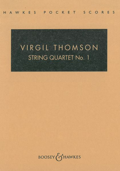 Thomson: String Quartet No. 1