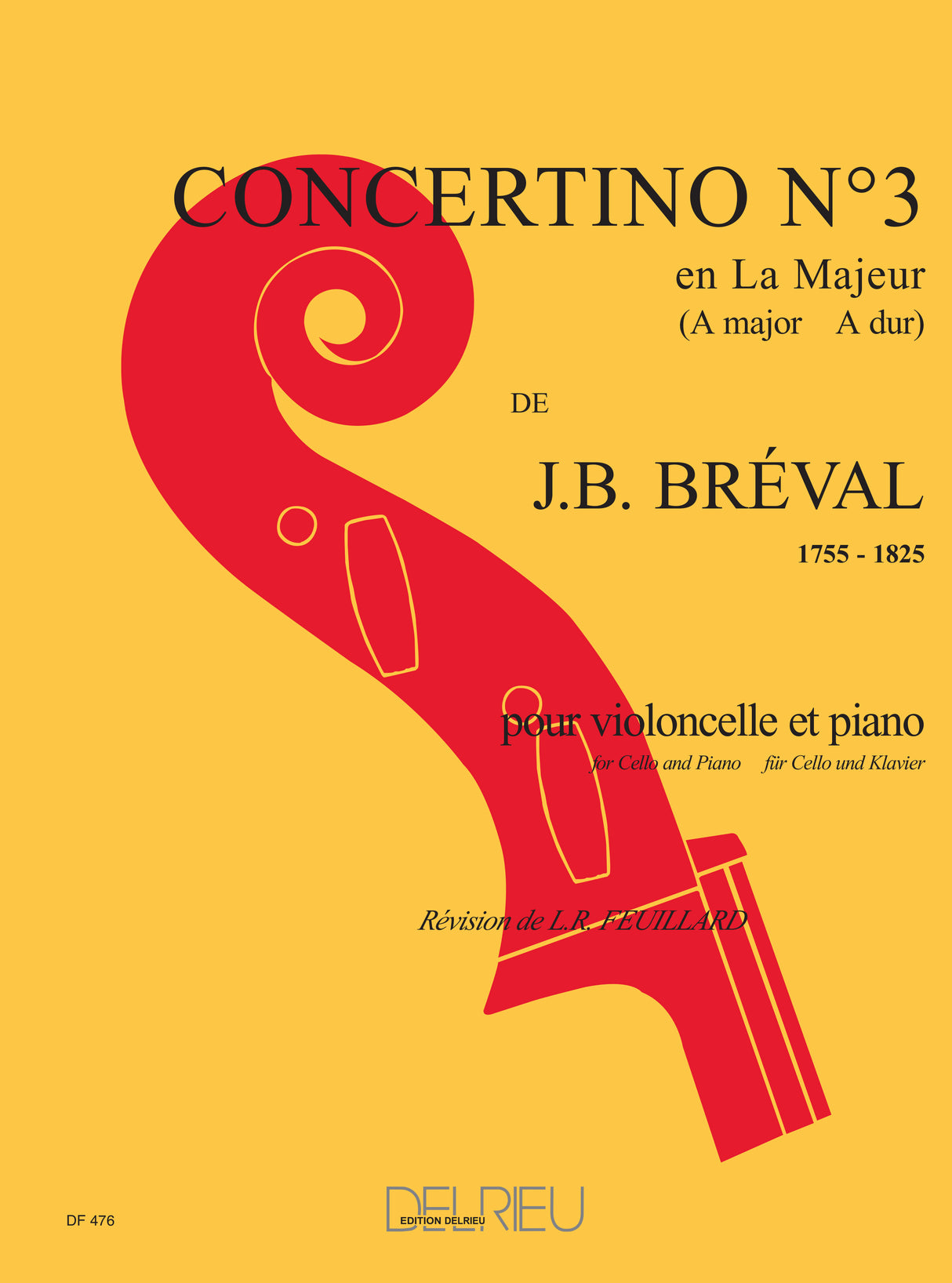 Bréval: Cello Concertino No. 3 in A Major
