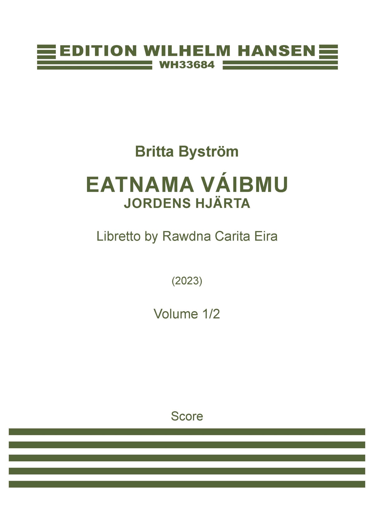 Byström: Eatnama Váibmu