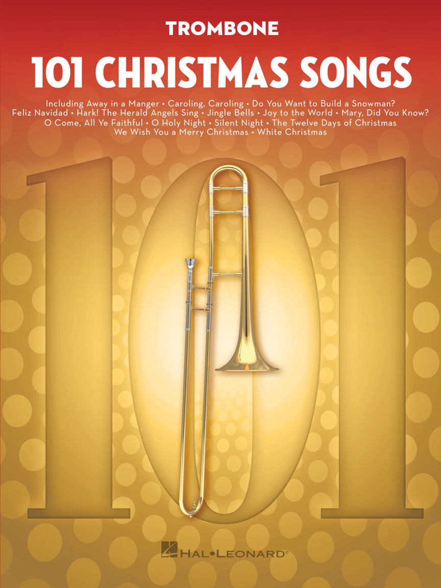 101 Christmas Songs for Trombone – Ficks Music