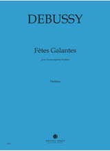 Debussy: Fêtes galantes - Book 1