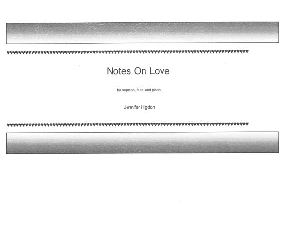 Higdon: Notes on Love
