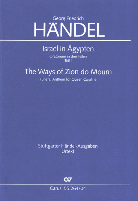 Handel: Israel in Egypt, HWV 54 - Part 1 (1739 Version)