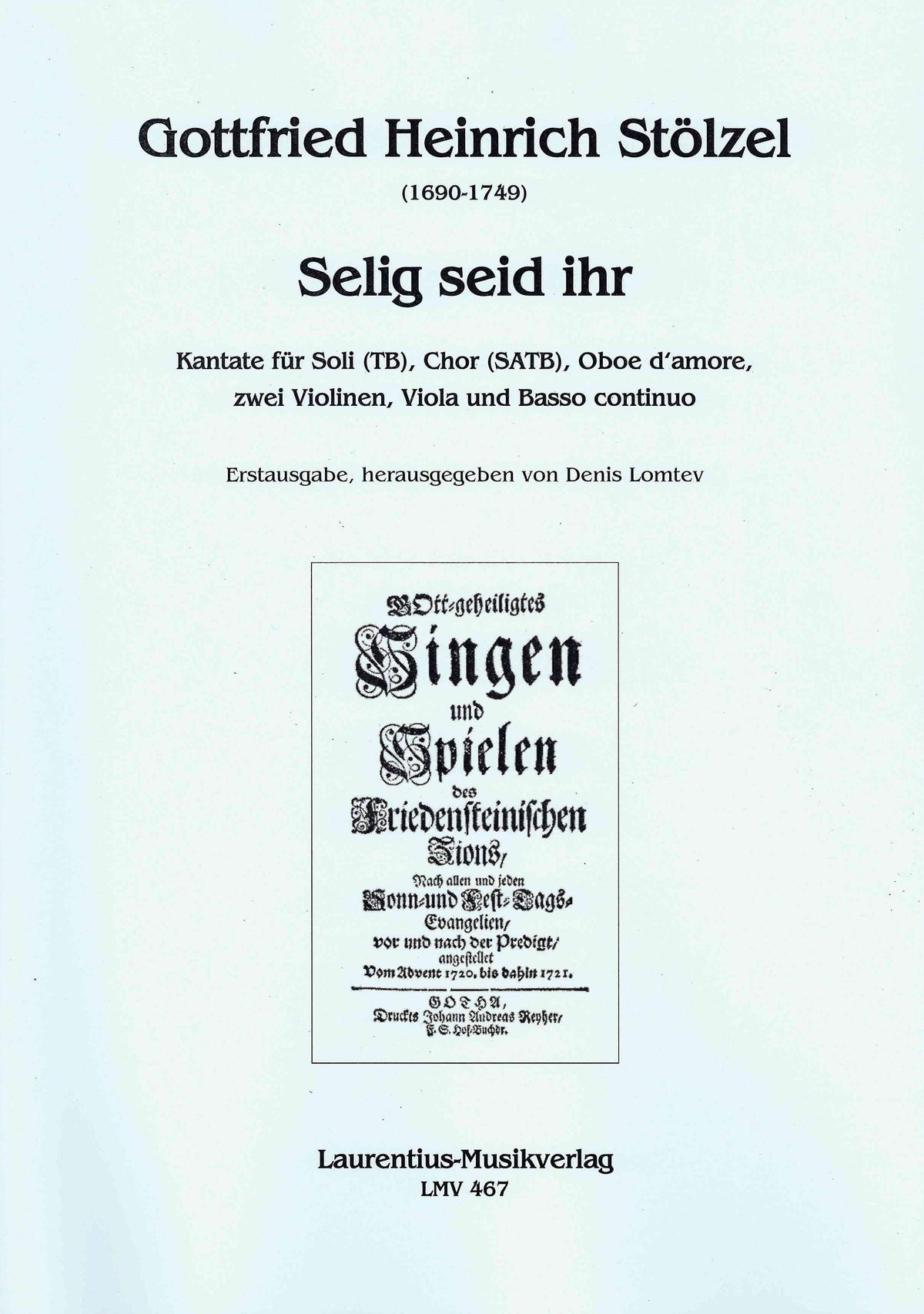 Stölzel: Selig seid ihr