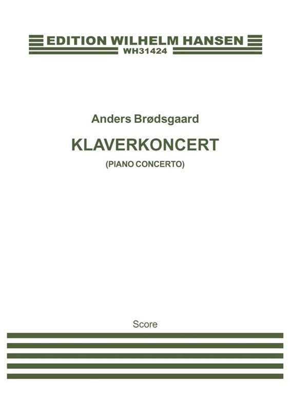Brødsgaard: Piano Concerto