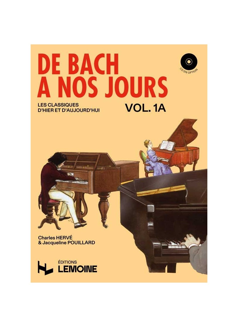 From Bach to the Present Day - Volume 1A