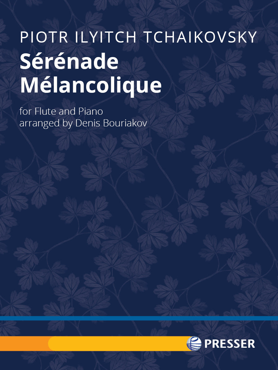 Tchaikovsky: Sérénade Mélancolique, Op. 26 (arr. for flute & piano)